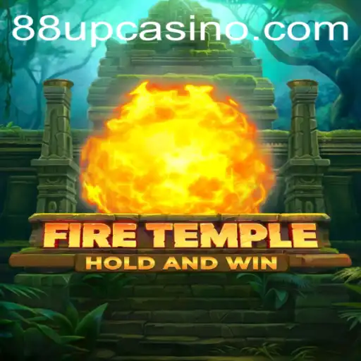 FireTemple: Unleashing Adventure with 88UP